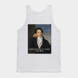 Great Composers: Carl Maria von Weber Tank Top